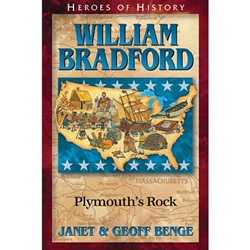 HEROES OF HISTORY<br>William Bradford