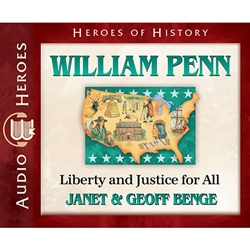 AUDIOBOOK: HEROES OF HISTORY<br>William Penn: Liberty and Justice for All