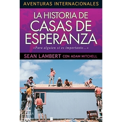 AVENTURAS INTERNACIONALES<br>La historia de casas de esperanza