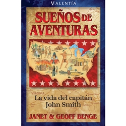 VALENTIA<br>Sueños de aventuras - La vida del capitán John Smith
