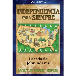 VALENTIA<br>Independencia para siempre - La vida de John Adams