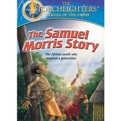 THE SAMUEL MORRIS STORY - DVD<br>The African Youth Who Inspired a Generation