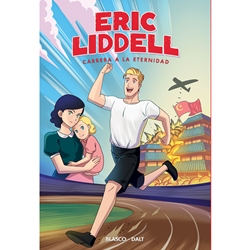 ERIC LIDDELL: CARRERA A LA ETERNIDAD<br>Novela Gráfica