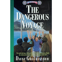 REEL KIDS ADVENTURES<BR>Book 6: The Dangerous Voyage