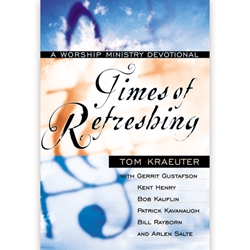 TIMES OF REFRESHING<br>Worship Ministry Devotional