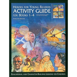 HEROES FOR YOUNG READERS<br>Activity Guide for Books 1-4
