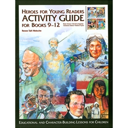 HEROES FOR YOUNG READERS<br>Activity Guide for Books 9-12