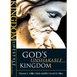 KINGDOM LIFESTYLE BIBLE STUDIES<br>God's Unshakable Kingdom