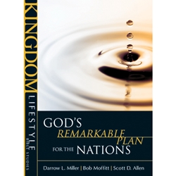 KINGDOM LIFESTYLE BIBLE STUDIES<br>God's Remarkable Plan For The Nations